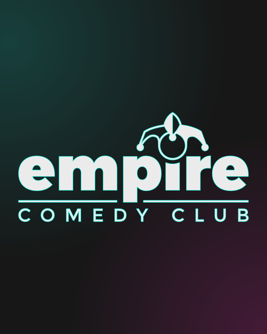 Promotional poster for FRIDAY NIGHT COMEDY! at Empire Comedy Club